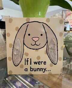 IF I WERE A BUNNY...